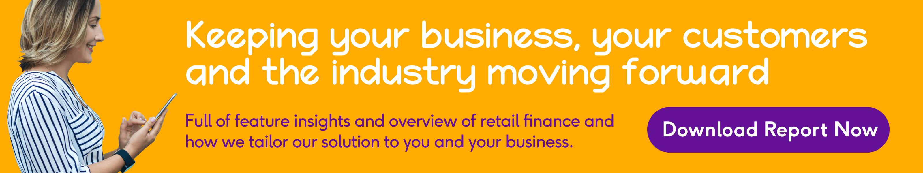 Keeping Your Business, Your Customers and the Industry Moving Forward - Download Report Now